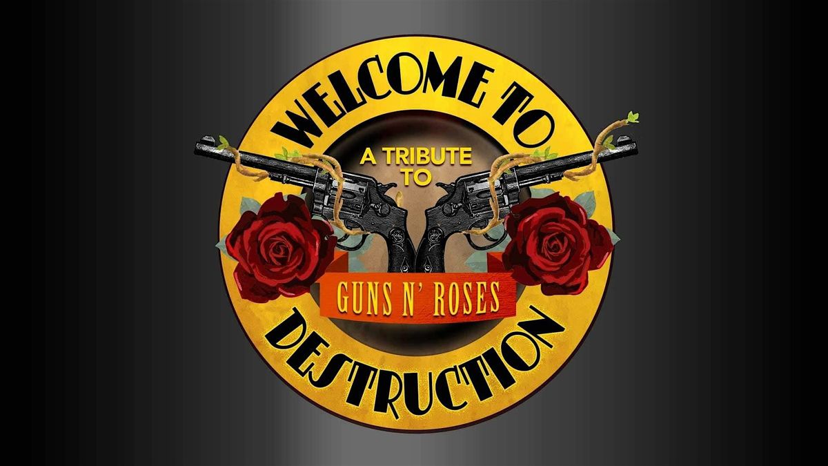 Welcome to Destruction - Guns N Roses Tribute, 23 May | Event in Tampa | AllEvents