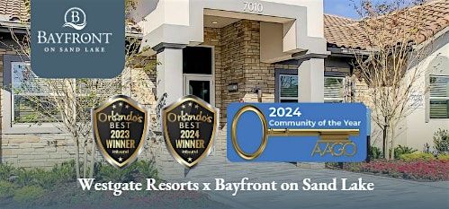 Westgate Resorts x Bayfront on Sand Lake Exclusive Employee Open House, 19 August | Event in Orlando | AllEvents
