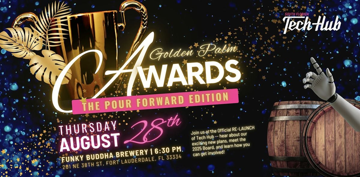 2025 Golden Palm Awards: The Pour Forward Edition, 28 August | Event in Fort Lauderdale | AllEvents