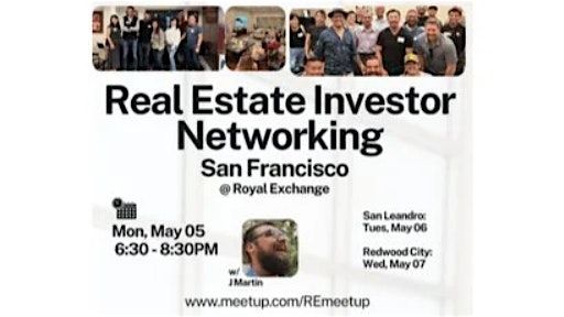 Real Estate Networking with J Martin~ San Francisco, 5 May | Event in San Francisco | AllEvents