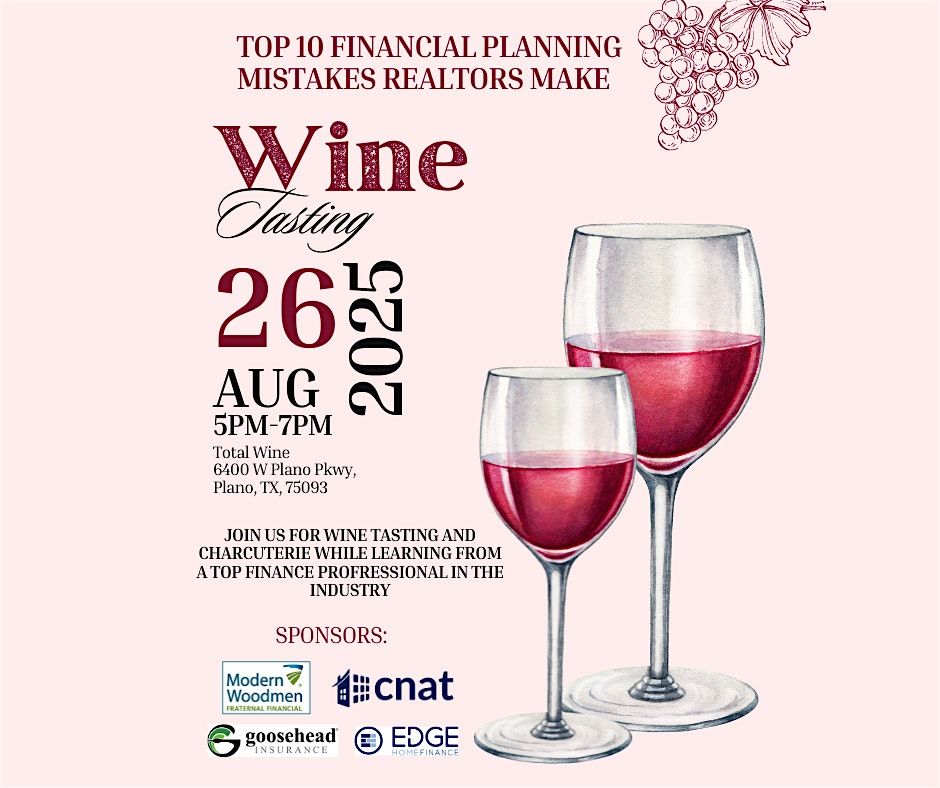 Realtor Wine & Education Hour, 26 August | Event in Plano | AllEvents