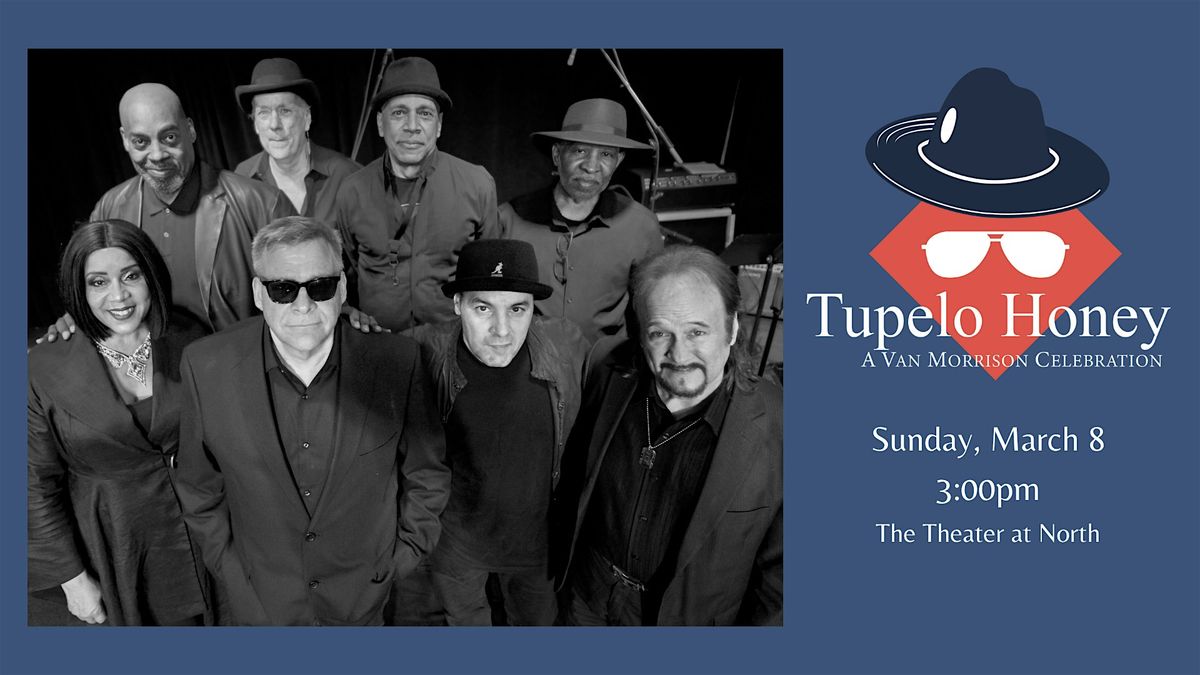 "Tupelo Honey" - A Van Morrison Celebration, 8 March | Event in Scranton | AllEvents