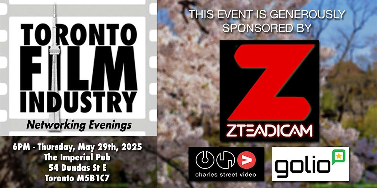 MAY Toronto Film and TV Industry Social Evening, 29 May | Event in Toronto | AllEvents