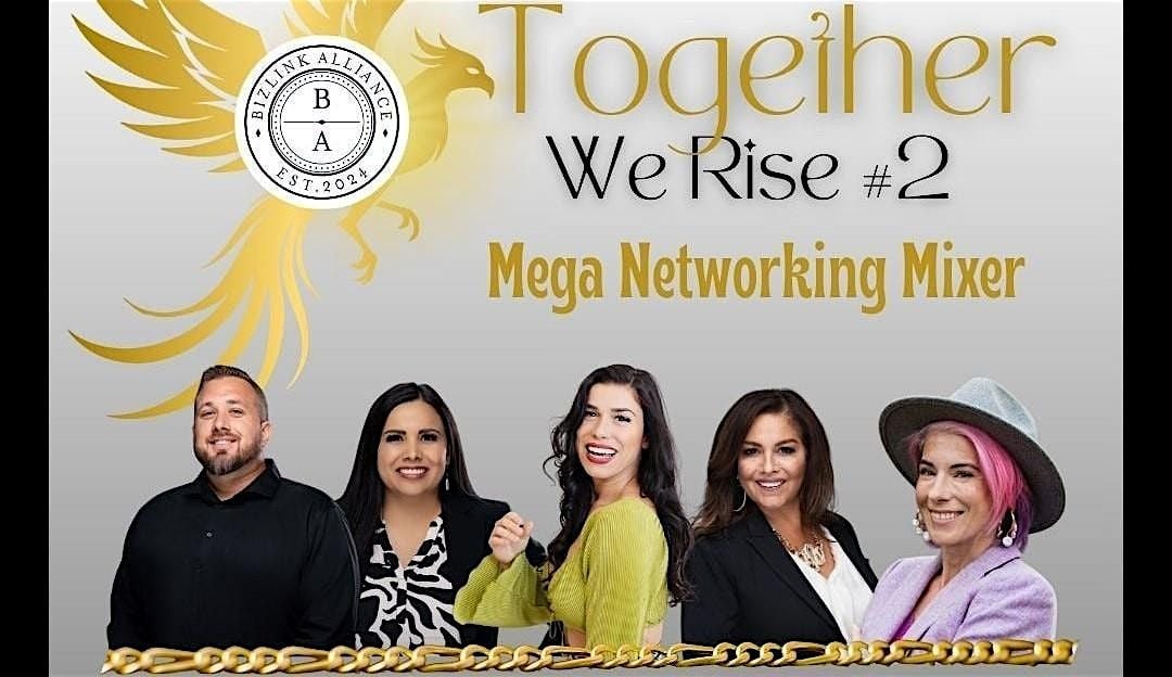 Together We Rise #2 - Mega Networking Mixer, 25 September | Event in Sacramento | AllEvents