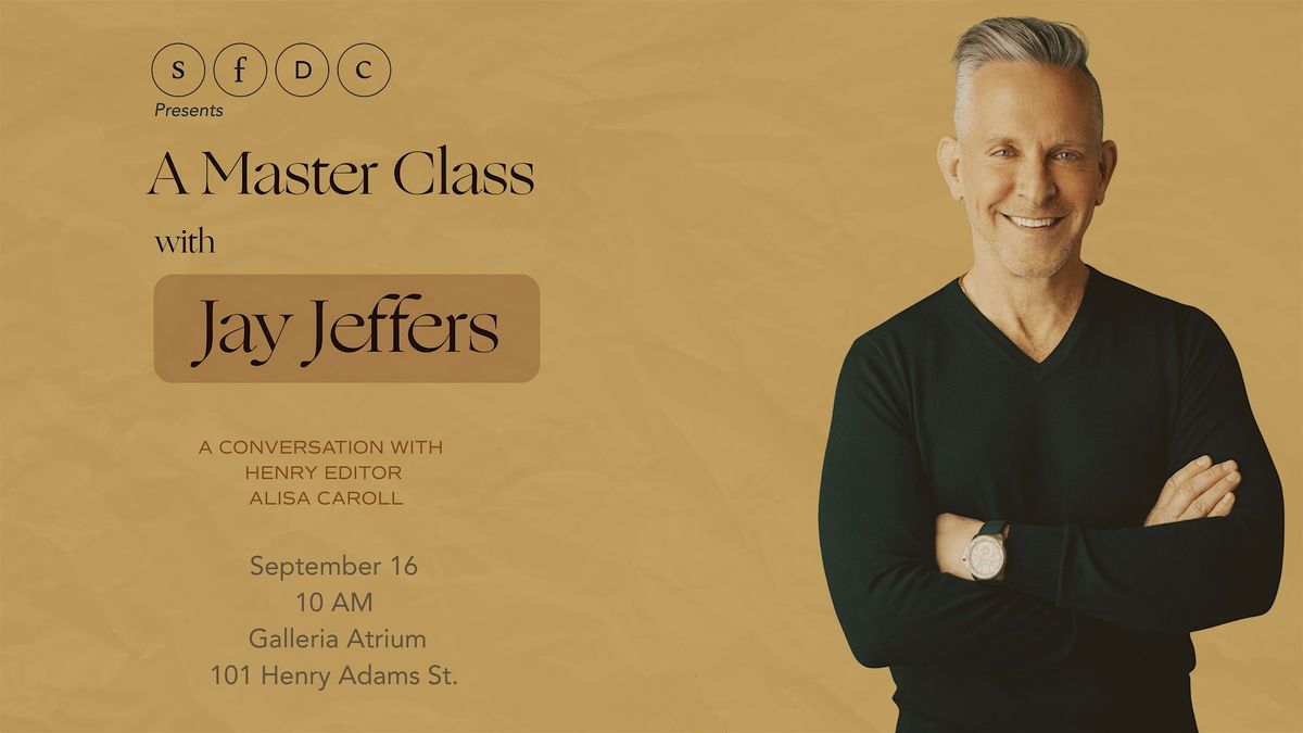A Master Class with Jay Jeffers - DSF Fall'25, 16 September | Event in San Francisco | AllEvents