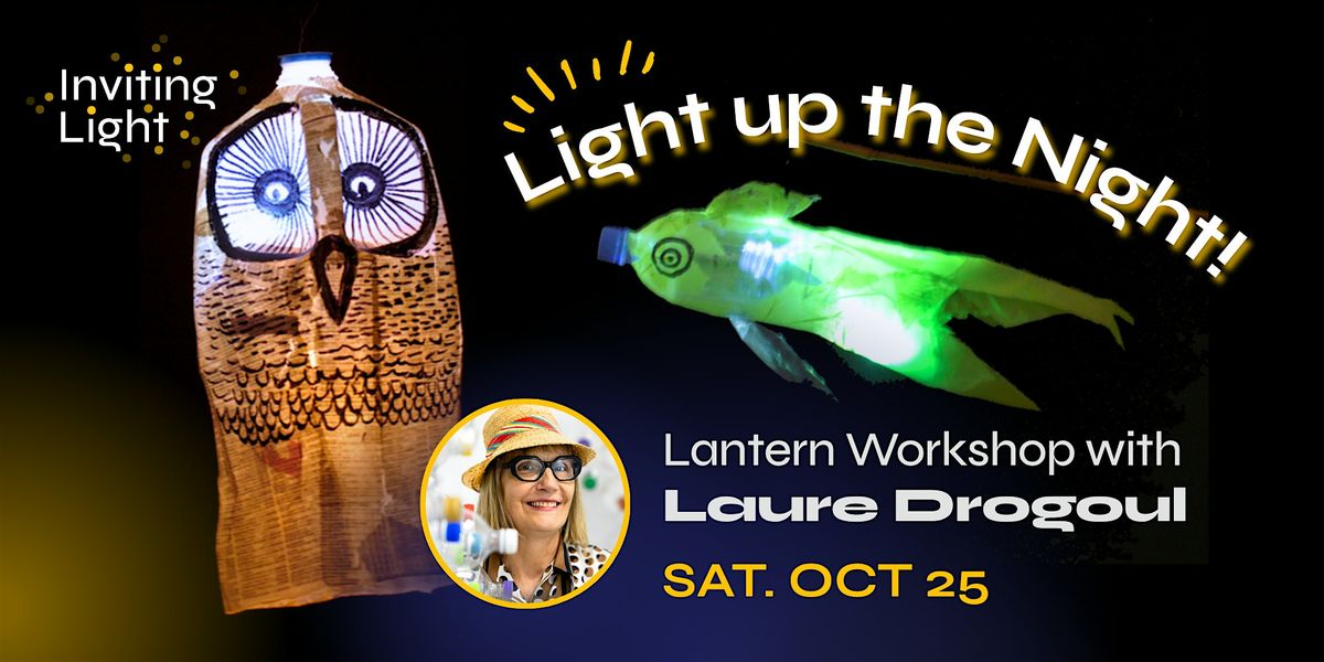 Light Up the Night: All Ages Lantern Workshop with Laure Drogoul, 25 October | Event in Baltimore | AllEvents