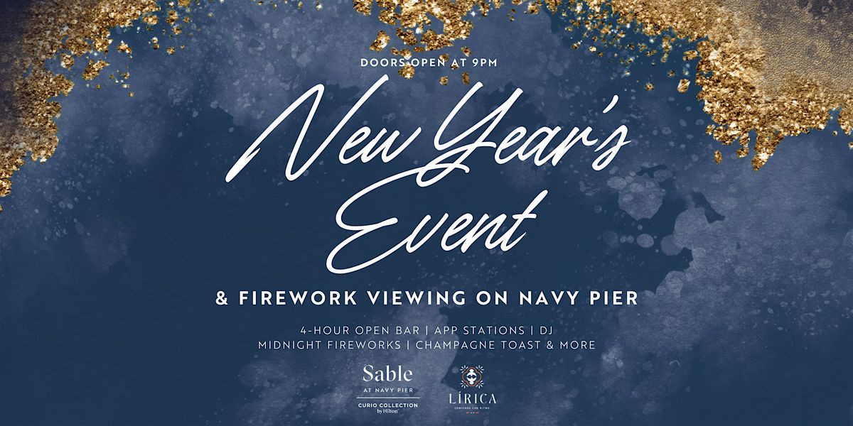 NEW YEAR'S EVE EVENT & FIREWORK VIEWING ON NAVY PIER, 31 December | Event in Chicago | AllEvents