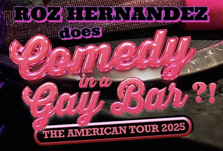 SEATTLE ROZ HERNANDEZ STANDUP COMEDY SHOW AT QUEER/BAR!, 22 June | Event in Seattle | AllEvents