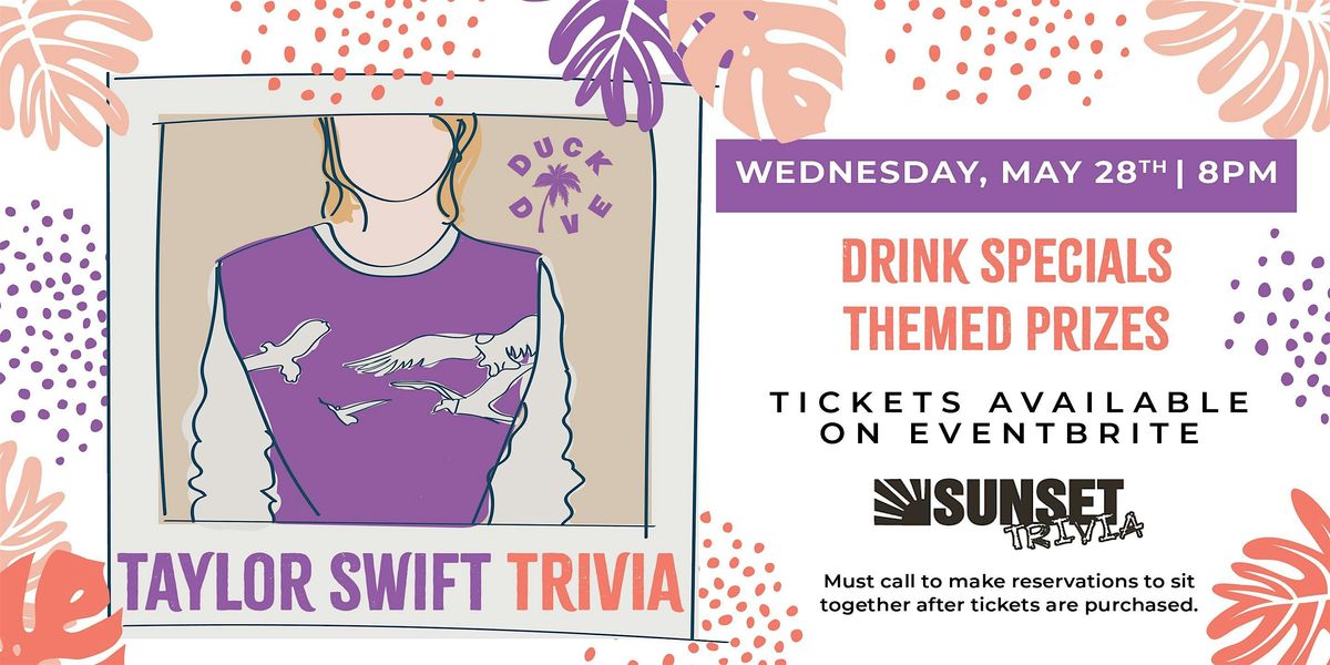 Taylor Swift Trivia at The Duck Dive, 28 May | Event in San Diego | AllEvents