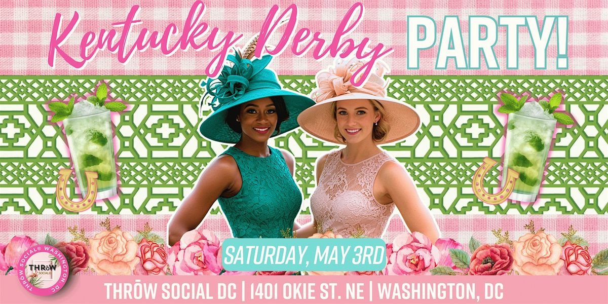 Kentucky Derby Day 2025 Cocktail Party @ THRōW Social DC!, 3 May | Event in Washington | AllEvents