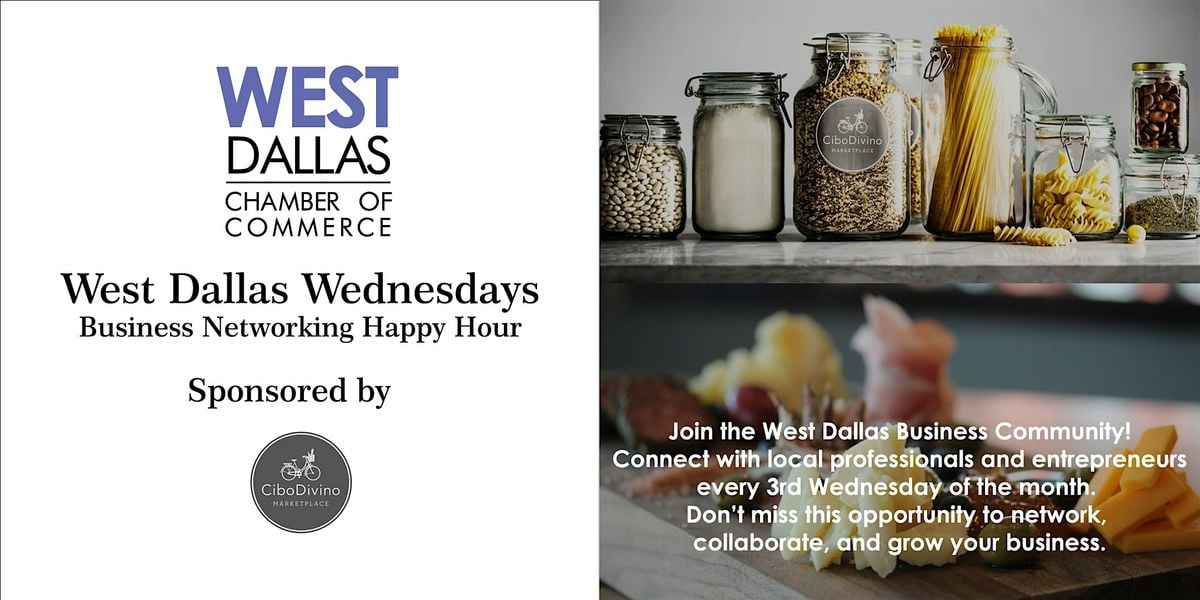 West Dallas Wednesday- Networking Happy Hour Round Two!, 20 August | Event in Dallas | AllEvents