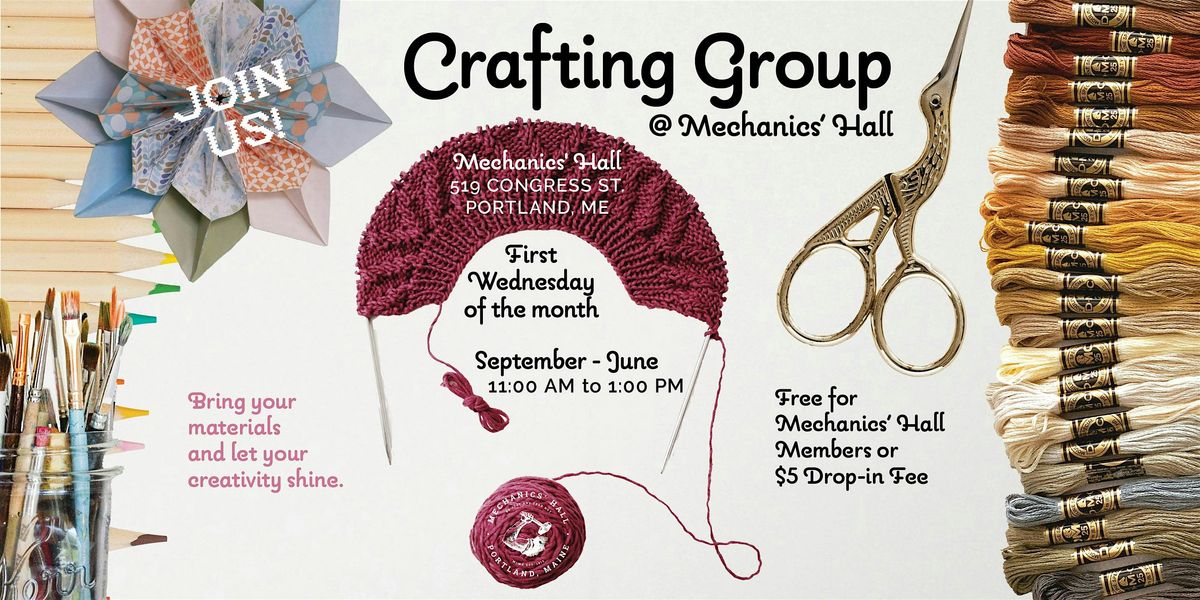 Mechanics' Hall Crafting Group | Event in Portland | AllEvents
