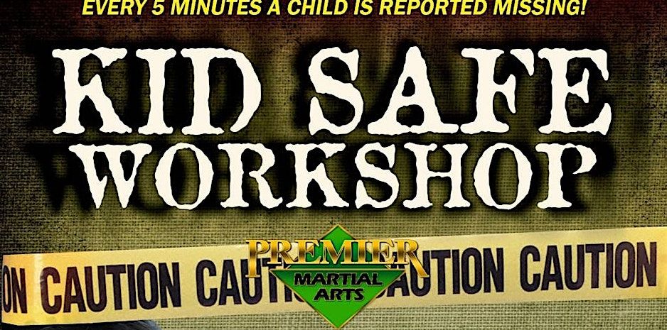 Kids Safe: Anti-Abduction Workshop, 24 May | Event in Dover | AllEvents