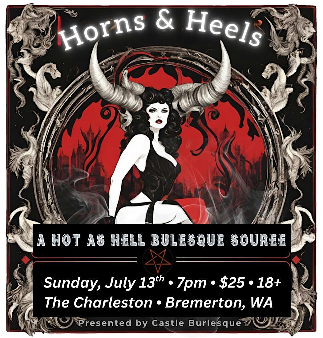 “Horns and Heels,” -a hot as hell burlesque soirée!, 13 July | Event in Bremerton | AllEvents