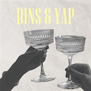 Dins & Yap - A Sheffield Evening Like No Other, 22 August | Event in Sheffield | AllEvents