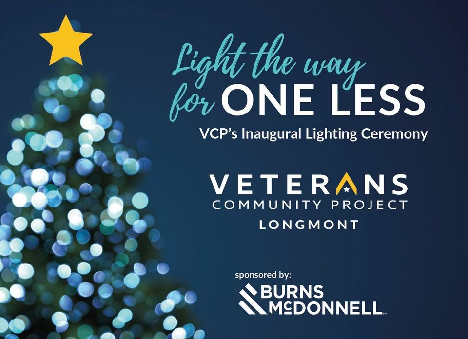 VCPs Inaugural Lighting Ceremony, 3095 Mountain Brook Drive Longmont