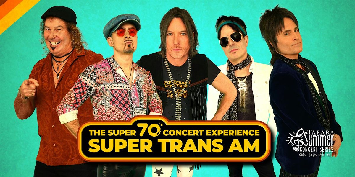 Super Trans AM – The Ultimate ‘70s Rock Experience, 27 September | Event in Leesburg | AllEvents