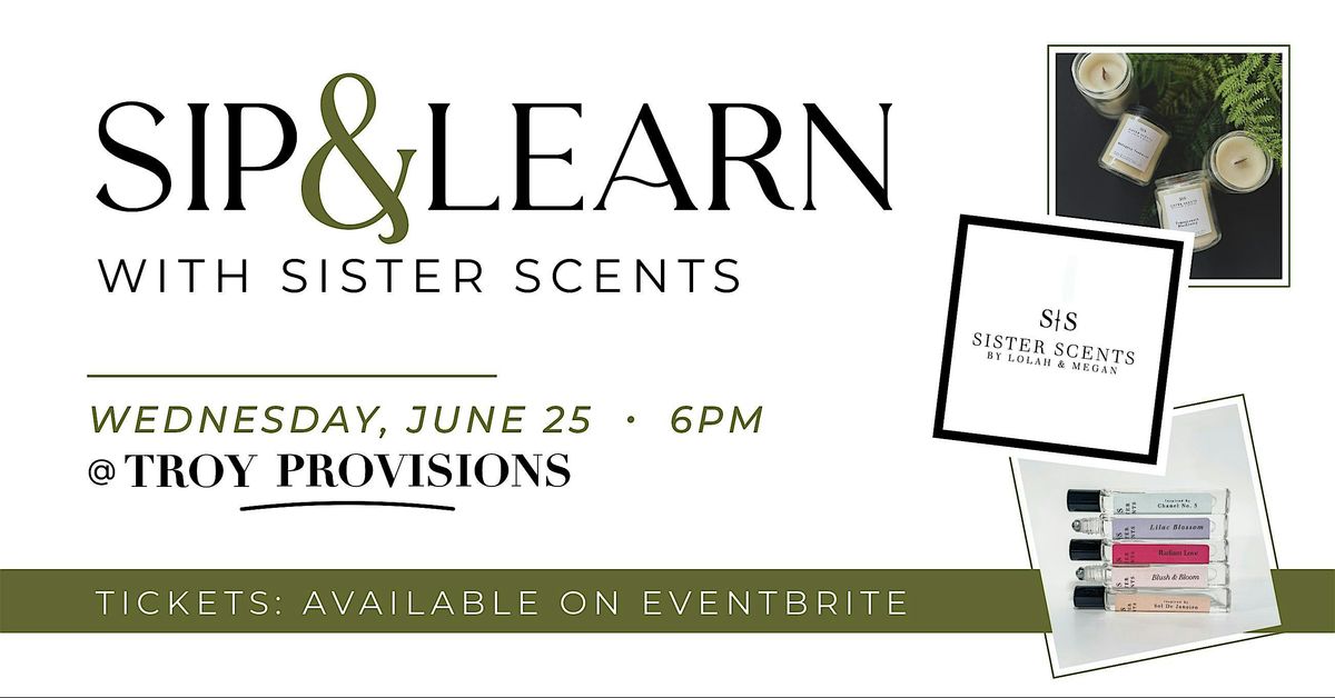 Provisions Sip & Learn Event, 25 June | Event in Troy | AllEvents