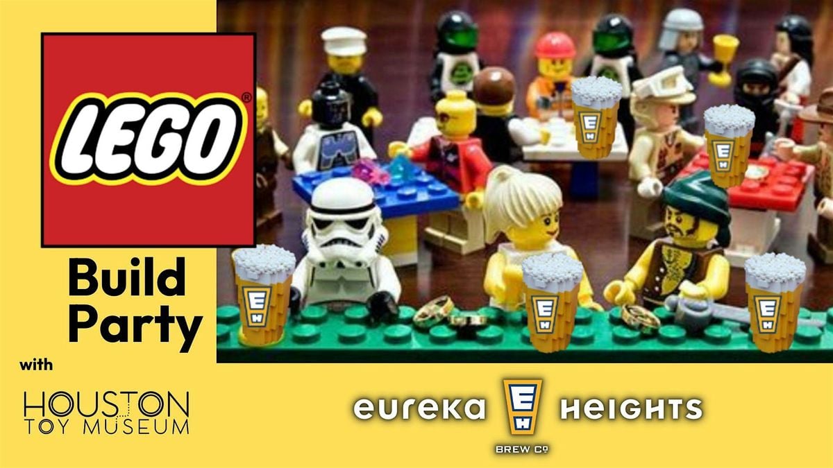 LEGO Build Party at Eureka Heights Brew Co., 27 July | Event in Houston | AllEvents