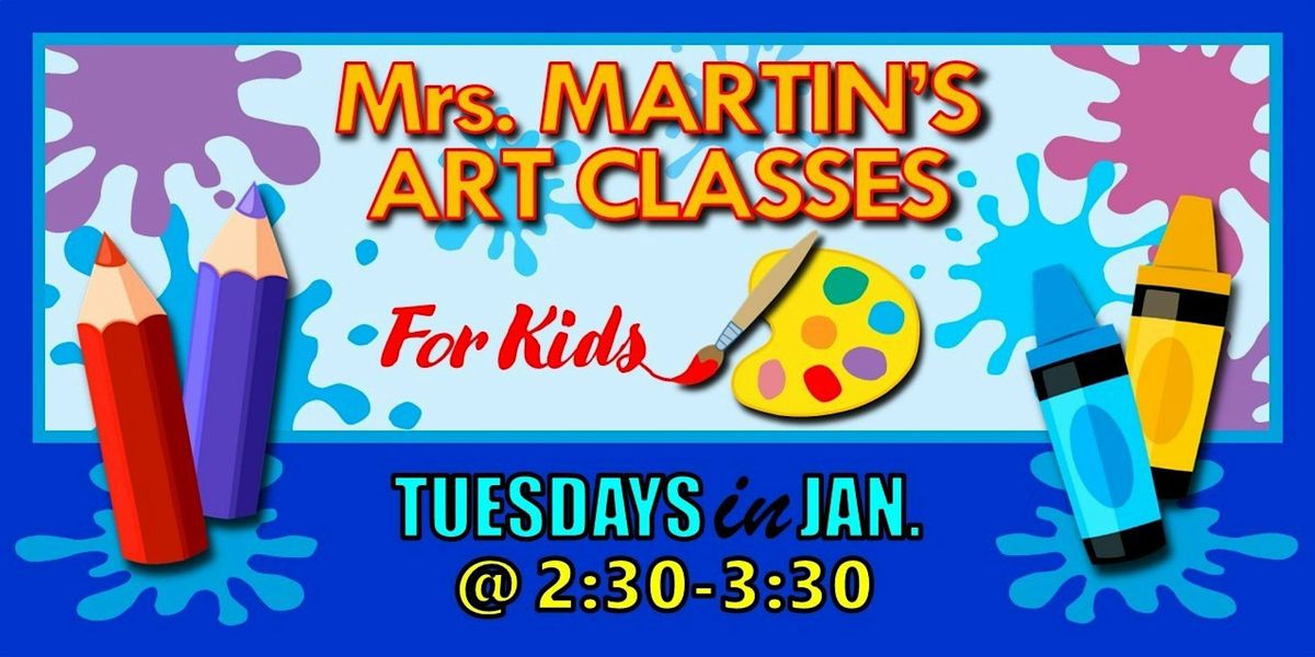 Mrs. Martin's Art Classes in JANUARY ~Tuesdays @2:30-3:30, 6 January | Event in Virginia Beach | AllEvents