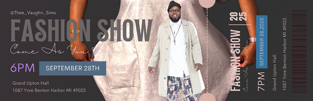 Come As You Are Fashion Show, 28 September | Event in Benton Harbor | AllEvents