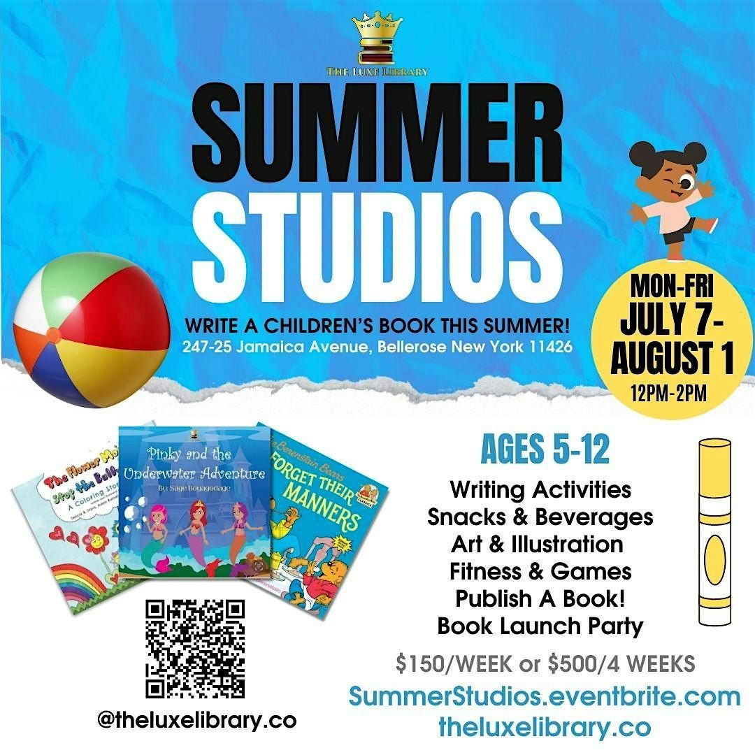 Summer Studios! At The Luxe Library ✨, 7 July | Event in Bellerose | AllEvents