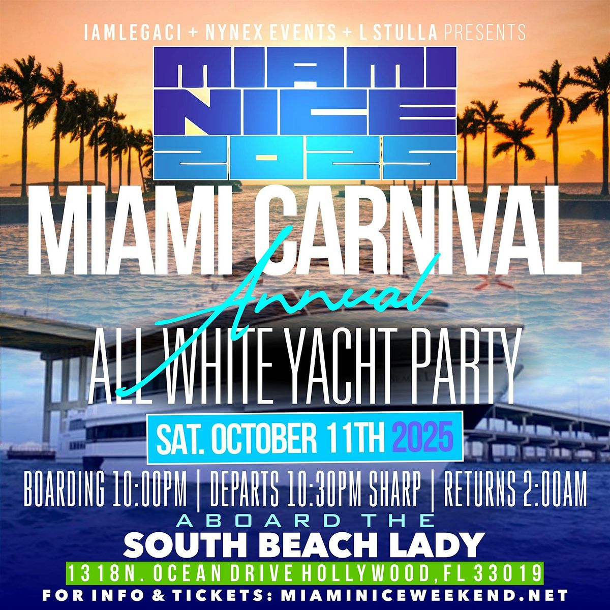 MIAMI NICE 2025 MIAMI CARNIVAL WEEKEND ANNUAL ALL WHITE YACHT PARTY, 11 October | Event in Hollywood | AllEvents