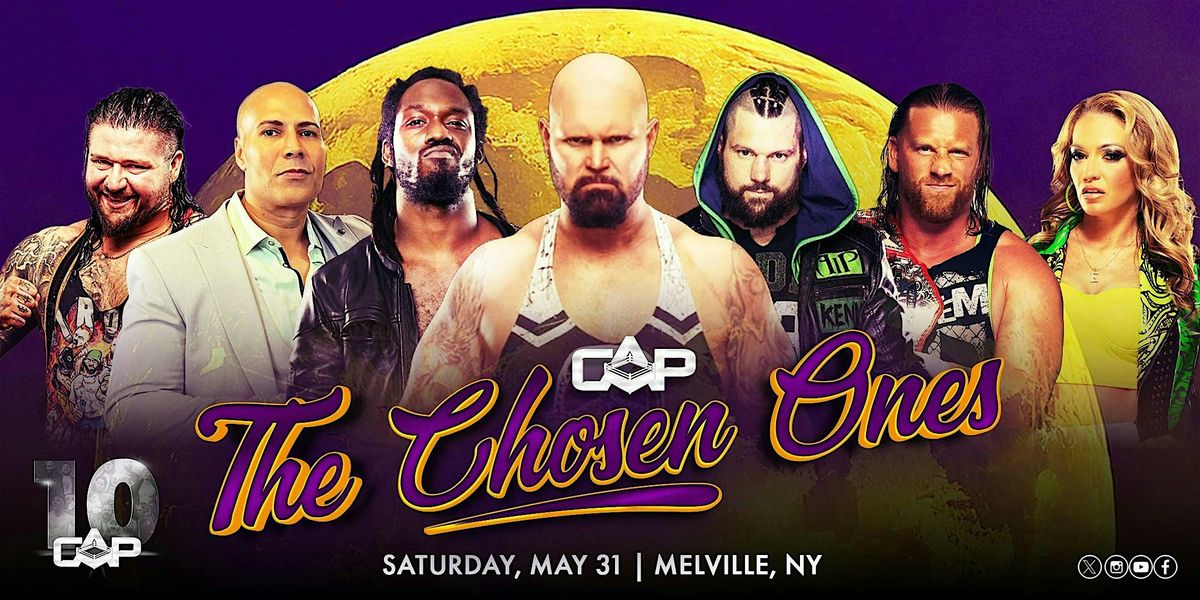 Create A Pro Wrestling -  THE CHOSEN ONES!, 31 May | Event in Melville | AllEvents