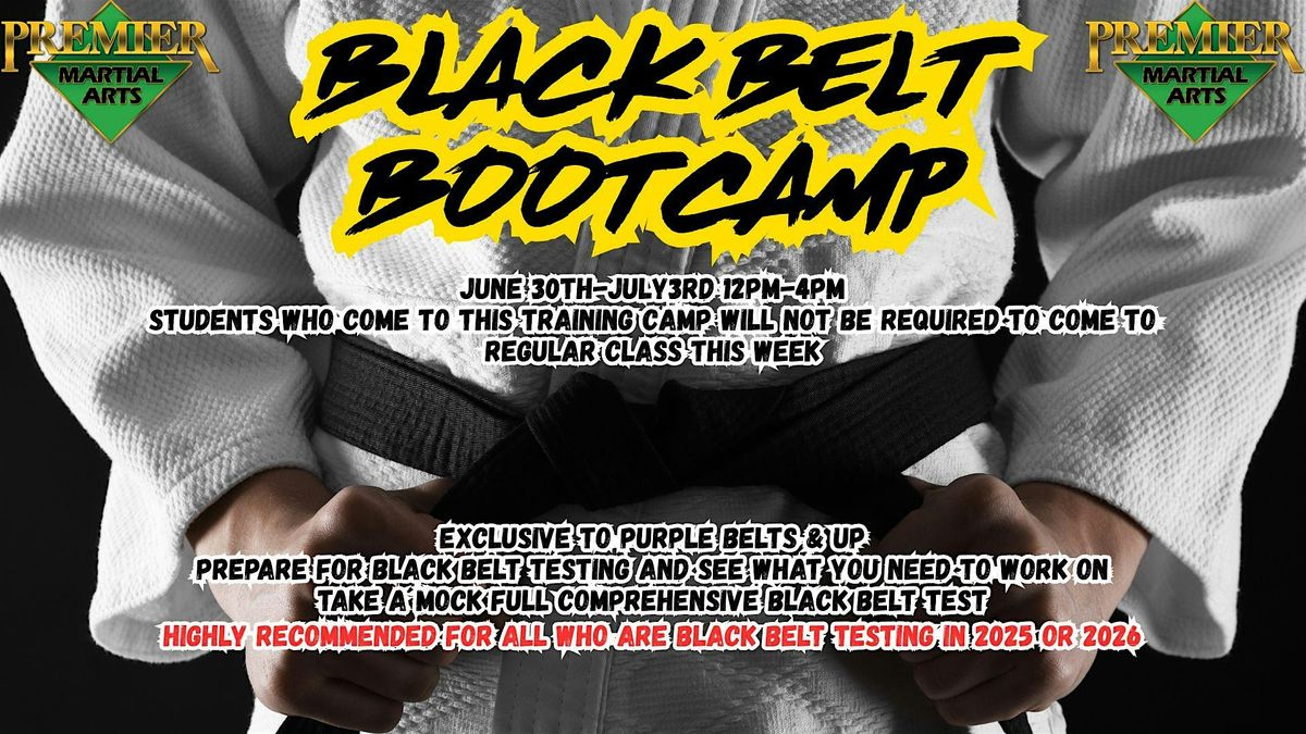 Black Belt Bootcamp June 30th-July 3rd 12PM-4PM, 9 June | Event in Corpus Christi | AllEvents