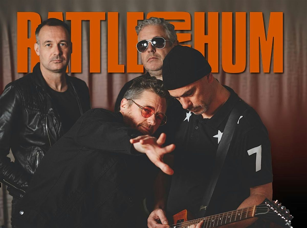 'RATTLE & HUM' THE U2 EXPERIENCE - Live at The Purty Kitchen, 2 January | Event in Dublin | AllEvents