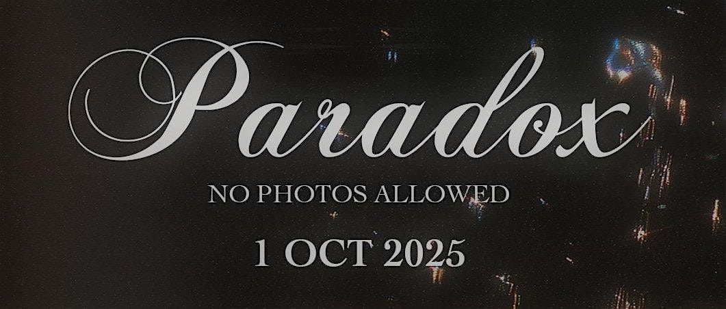 PARADOX 1ST EDITION | Event in Paris | AllEvents