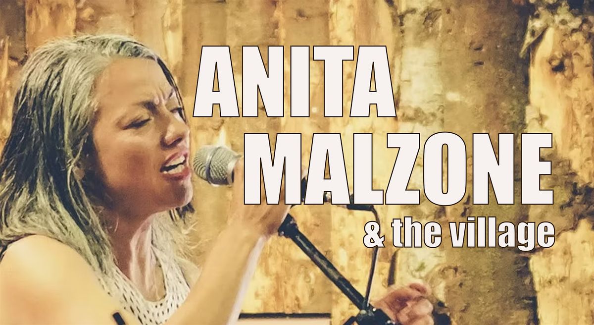 Anita Malzone & The Village, live at The Cat & Cage Folk Club, Wed 11th Feb, 11 February | AllEvents