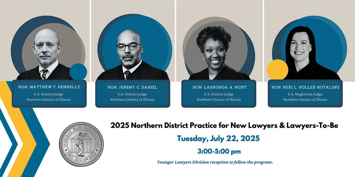 2025 Northern District Practice for New Lawyers & Lawyers-To-Be | Event in Chicago | AllEvents