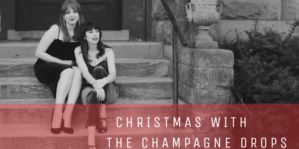 Christmas With The Champagne Drops, 10 December | Event in Minneapolis | AllEvents