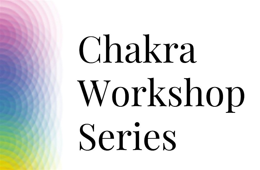 MIA-Chakra Workshop Series - The Complete Series | Event in Miami | AllEvents
