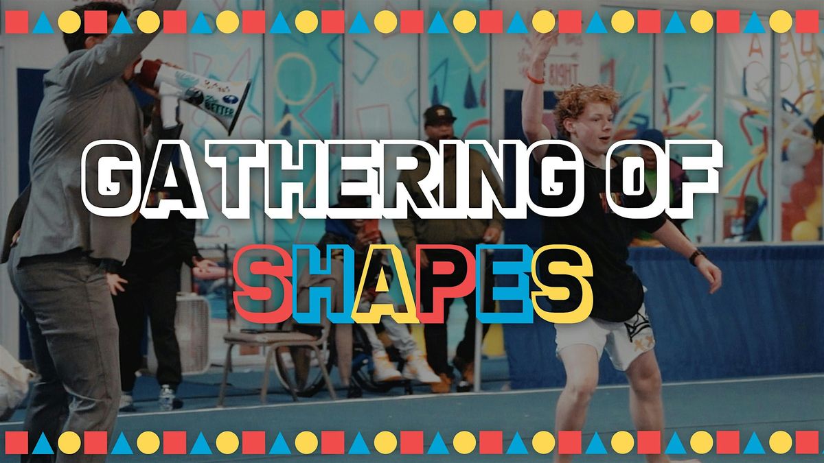 Gathering of Shapes 4, 29 August | Event in Irmo | AllEvents