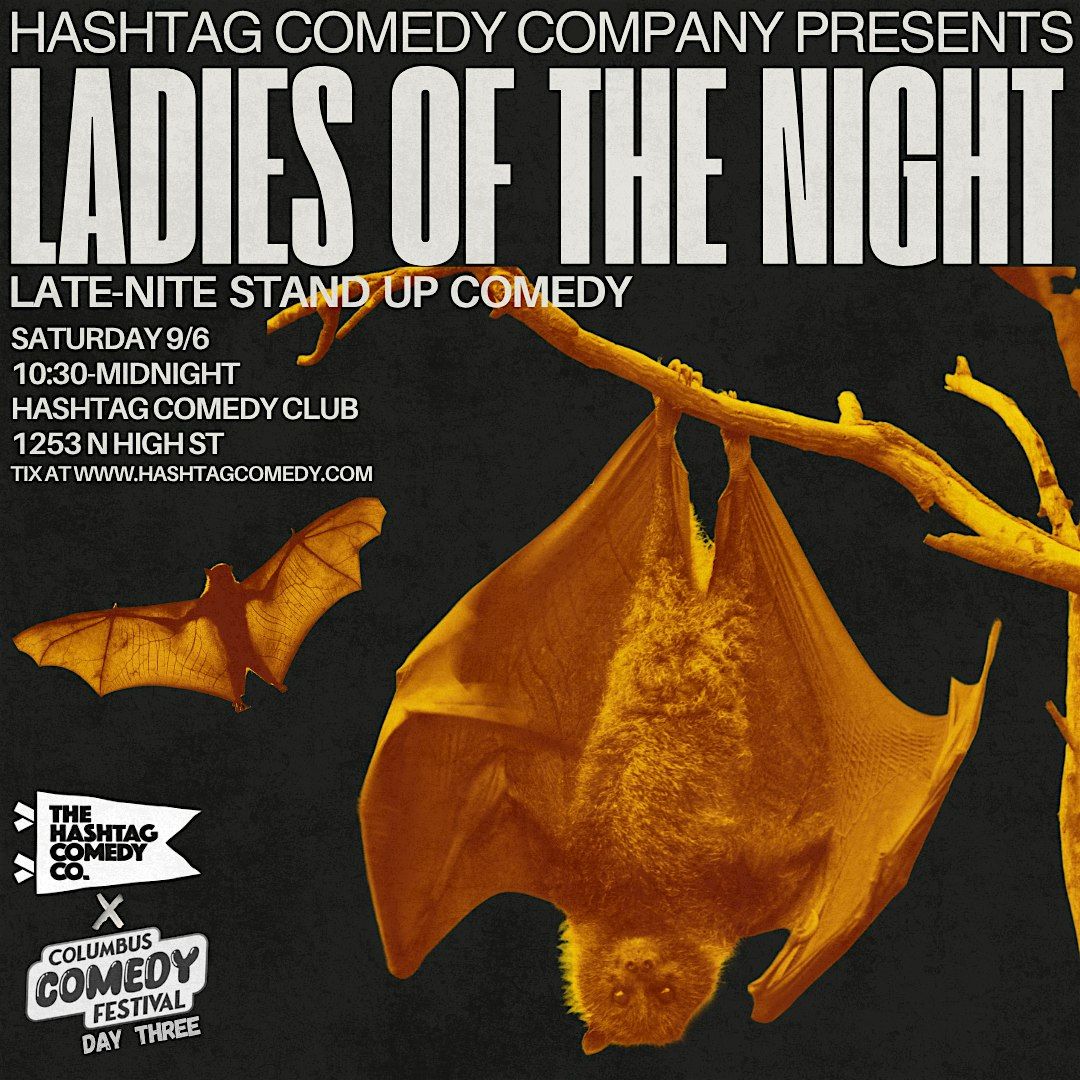 Ladies Of The Night: A Stand Up Comedy Show | Columbus Comedy Festival, 6 September | Event in Columbus | AllEvents