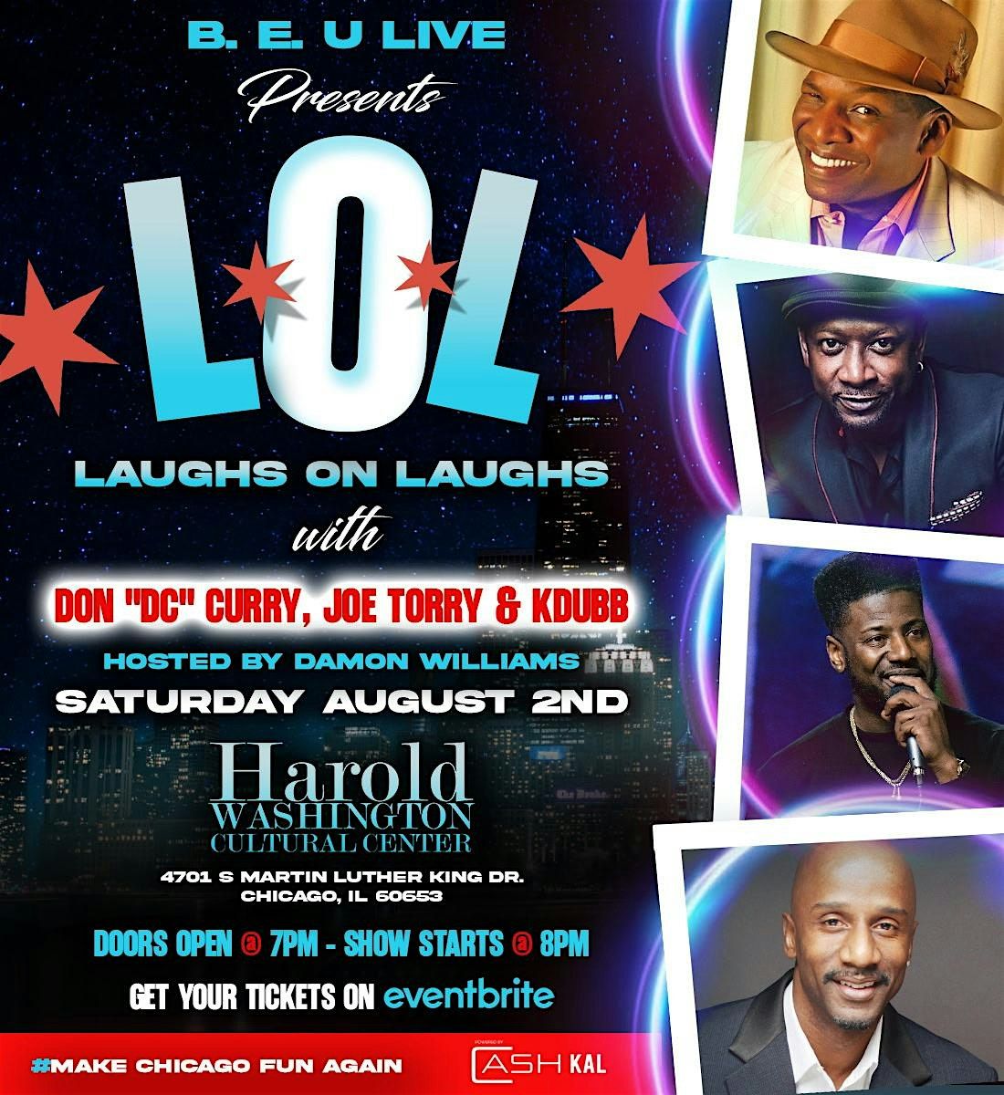LOL: Laughs on Laughs w/ Joe Torry, Don "DC" Curry, & KDubb, 2 August | Event in Chicago | AllEvents