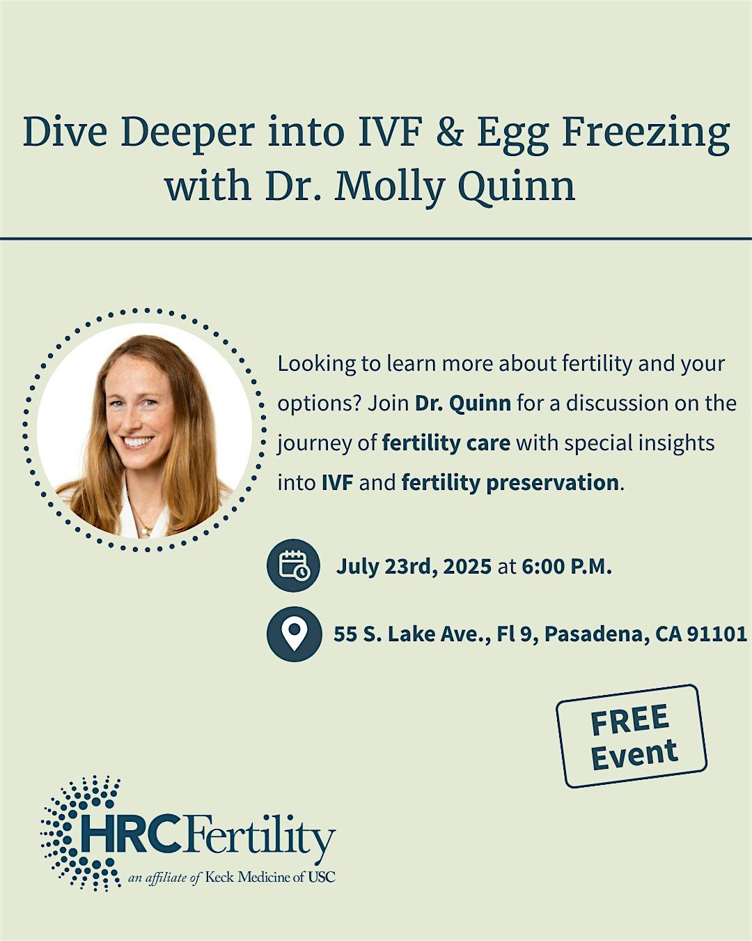 Dive Deeper into IVF & Egg Freezing with Dr. Molly Quinn, 23 July | Event in Pasadena | AllEvents