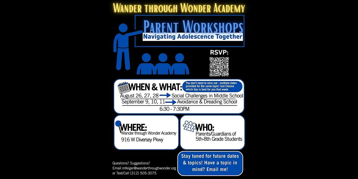 Wander through Wonder's Parent Workshops: Navigating Adolescence Together, 26 August | Event in Chicago | AllEvents