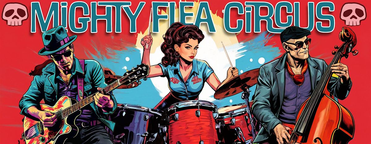 Mighty Flea Circus, 9 August | Event in Logansport | AllEvents