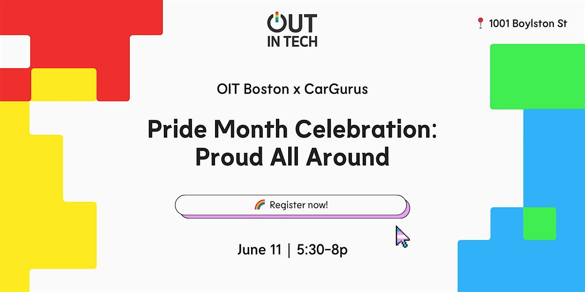 Out in Tech Boston Pride Month Celebration: Proud All Around, 11 June | Event in Boston | AllEvents