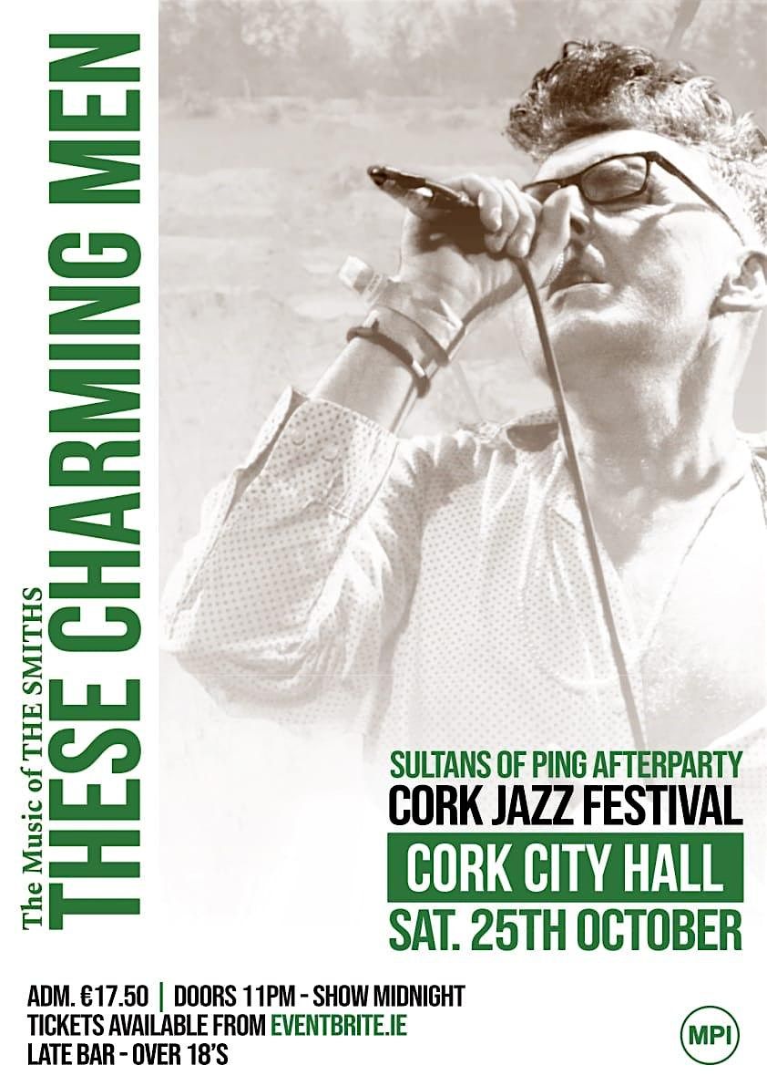 These Charming Men - The Music of The Smiths and Morrissey, 25 October | Event in Cork | AllEvents