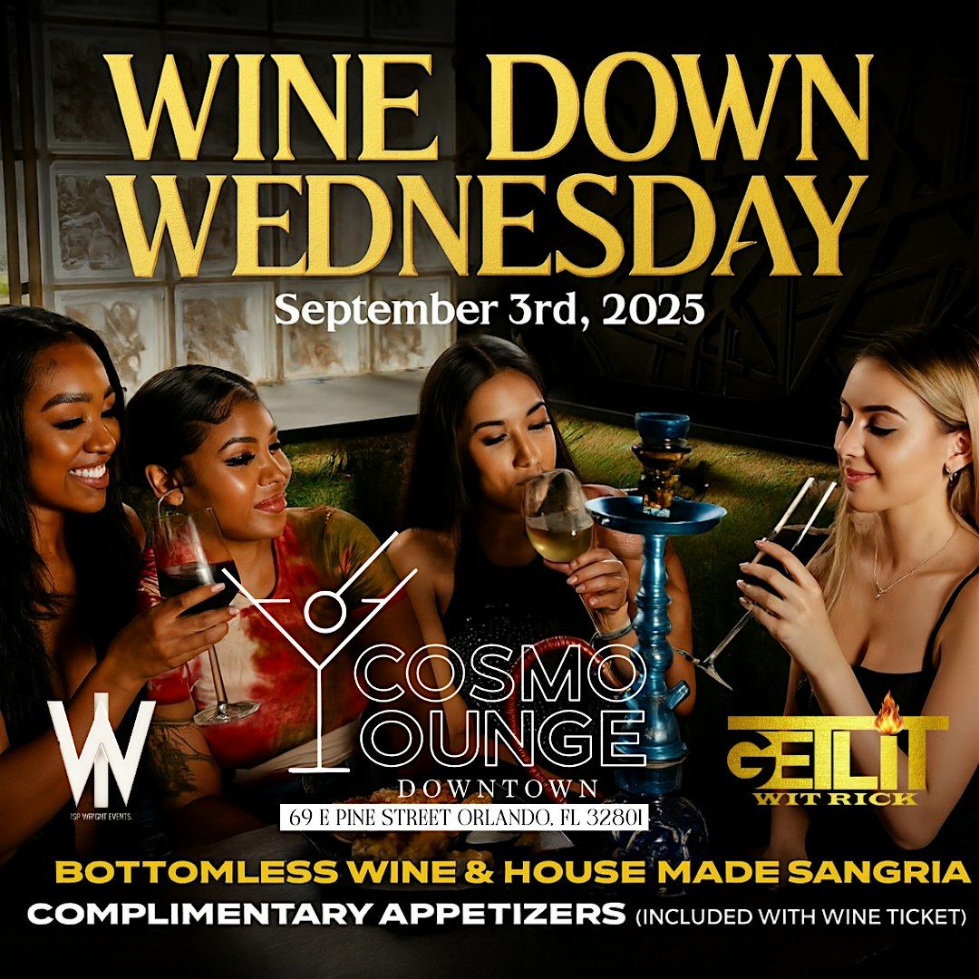 WINE DOWN WEDNESDAY | Event in Orlando | AllEvents