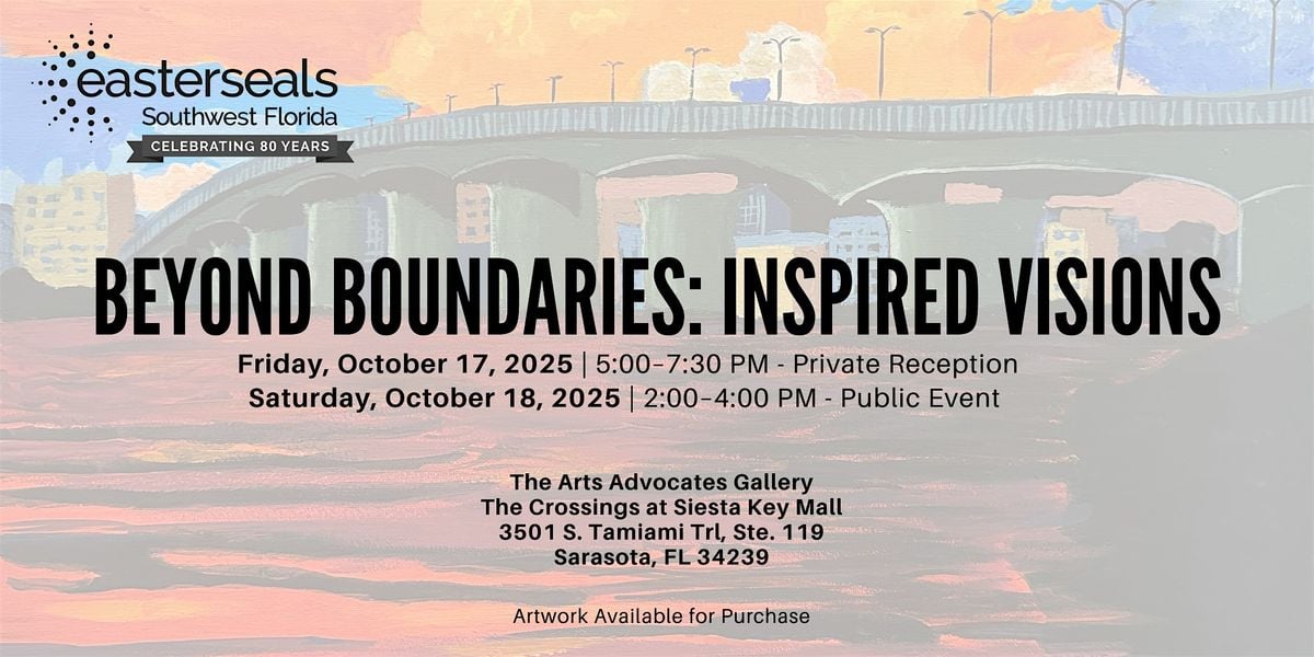 Beyond Boundaries: Inspired Visions, 17 October | Event in Sarasota | AllEvents