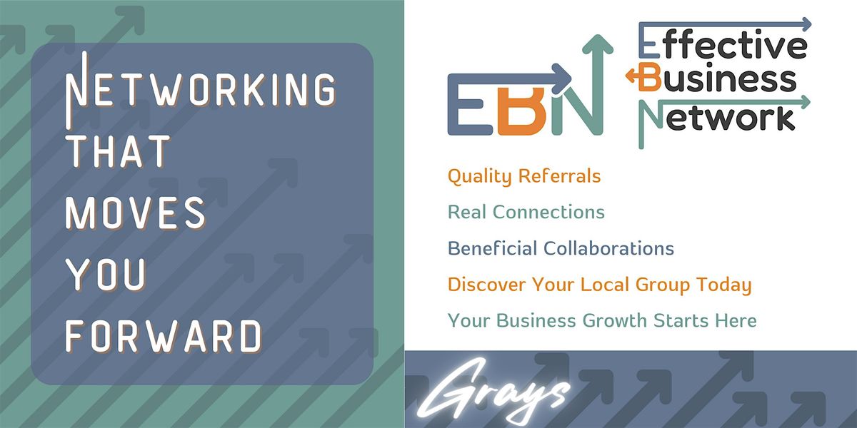 Grays Effective Business Network- Business Focused, Relaxed Networking | Event in Chafford Hundred | AllEvents