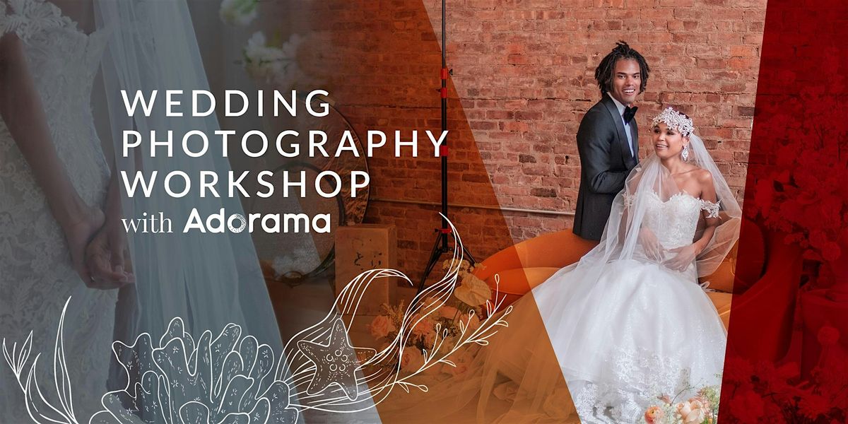 2025 NYC Wedding Photography Workshop with Adorama!, 21 August | Event in New York | AllEvents