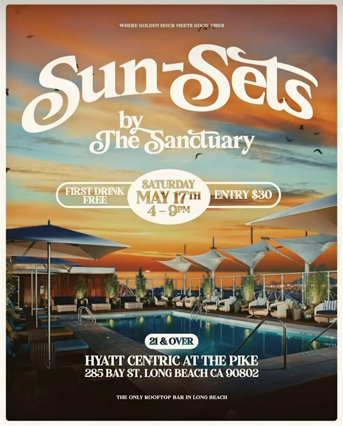 SUN-SETS BY THE SANCTUARY | ROOFTOP VIBES “GROWN&SEXY”, 17 May | Event in Long Beach | AllEvents