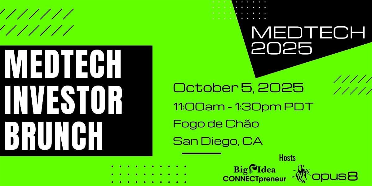 MedTech Investor Sunday Brunch, 5 October | Event in San Diego | AllEvents