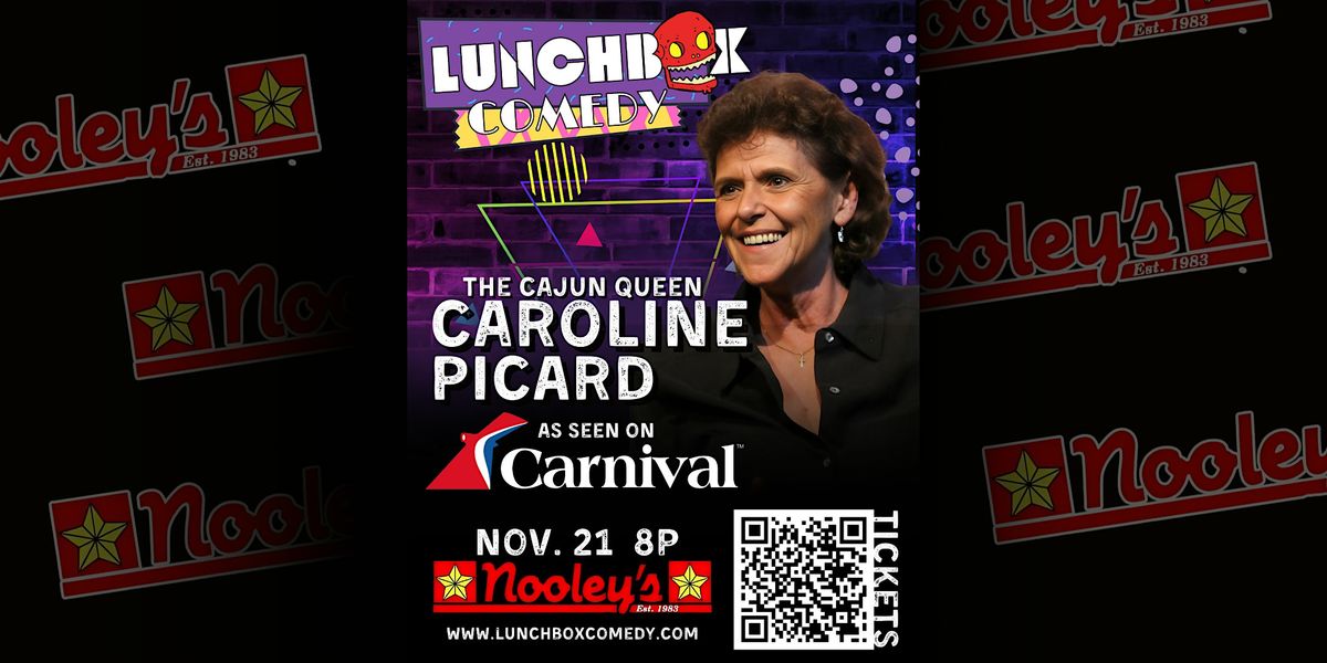 Lunchbox Comedy Presents: Caroline Picard!, 21 November | Event in Prairieville | AllEvents